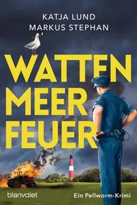 Lund / Stephan |  Wattenmeerfeuer | Buch |  Sack Fachmedien