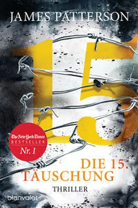 Patterson / Paetro | Die 15. Täuschung | Buch | 978-3-7341-0952-2 | www.sack.de