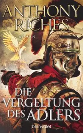 Riches | Die Vergeltung des Adlers | Buch | 978-3-7341-0953-9 | www.sack.de