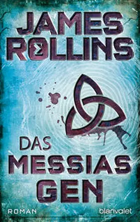 Rollins |  Das Messias-Gen | Buch |  Sack Fachmedien