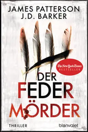 Patterson / Barker | Der Federmörder | Buch | 978-3-7341-1054-2 | www.sack.de