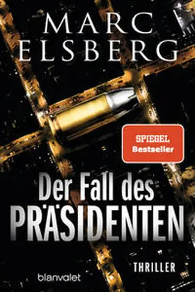Elsberg |  Der Fall des Präsidenten | Buch |  Sack Fachmedien