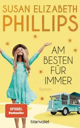 Phillips |  Am besten für immer | Buch |  Sack Fachmedien