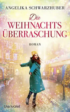 Schwarzhuber |  Die Weihnachtsüberraschung | Buch |  Sack Fachmedien