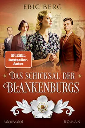 Berg |  Das Schicksal der Blankenburgs | Buch |  Sack Fachmedien