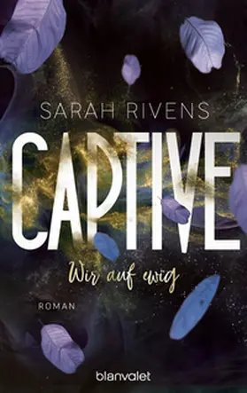 Rivens |  Captive - Wir auf ewig | Buch |  Sack Fachmedien