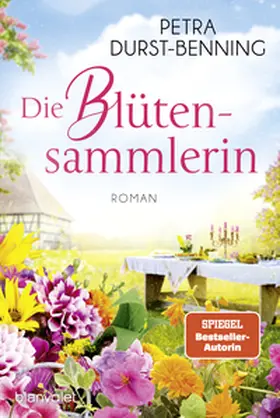 Durst-Benning | Die Blütensammlerin | Buch | 978-3-7341-1305-5 | www.sack.de