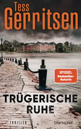 Gerritsen | Trügerische Ruhe | Buch | 978-3-7341-1516-5 | www.sack.de