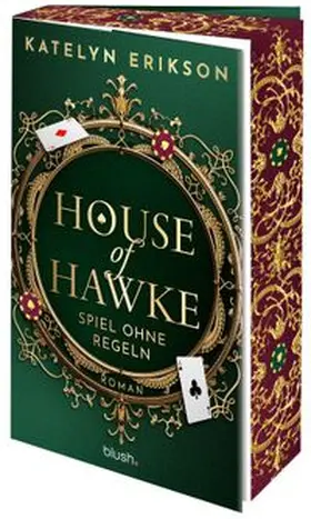 Erikson |  House of Hawke - Spiel ohne Regeln | Buch |  Sack Fachmedien