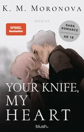 Moronova |  Your Knife, My Heart | Buch |  Sack Fachmedien