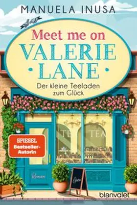 Inusa |  Meet me on Valerie Lane - Der kleine Teeladen zum Glück | Buch |  Sack Fachmedien