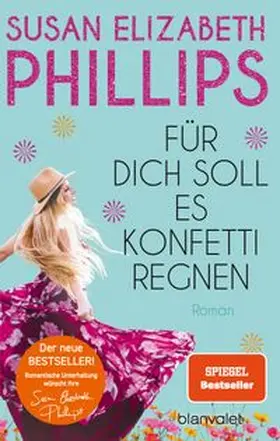 Phillips |  Für dich soll es Konfetti regnen | Buch |  Sack Fachmedien