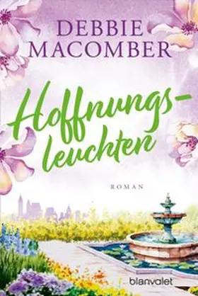 Macomber |  Hoffnungsleuchten | Buch |  Sack Fachmedien