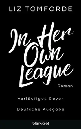 Tomforde |  In Her Own League | Buch |  Sack Fachmedien