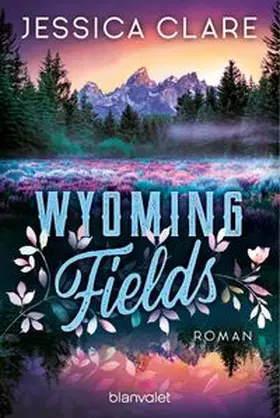Clare |  Wyoming Fields | Buch |  Sack Fachmedien