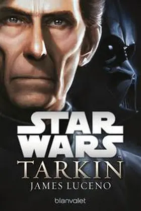 Luceno |  Star Wars(TM) - Tarkin | Buch |  Sack Fachmedien