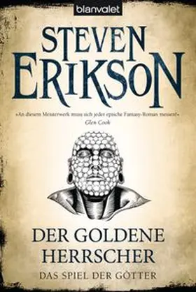Erikson | Das Spiel der Götter (12) - Der goldene Herrscher | Buch | 978-3-7341-6093-6 | www.sack.de