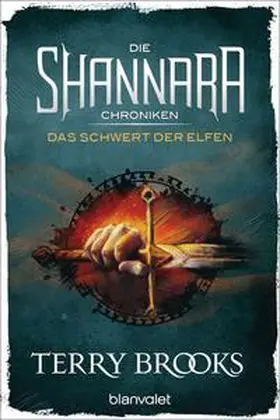 Brooks |  Die Shannara-Chroniken - Das Schwert der Elfen | Buch |  Sack Fachmedien
