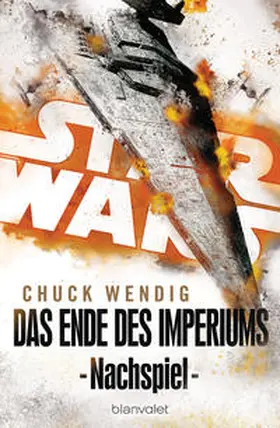 Wendig |  Star Wars(TM) - Nachspiel | Buch |  Sack Fachmedien