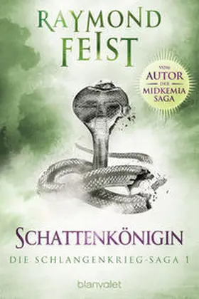 Feist |  Die Schlangenkrieg-Saga 1 | Buch |  Sack Fachmedien
