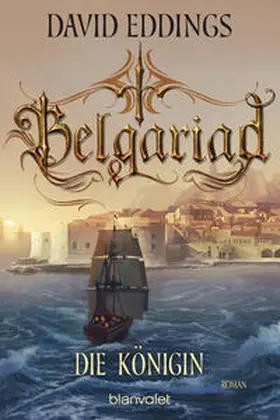 Eddings | Belgariad - Die Königin | Buch | 978-3-7341-6191-9 | www.sack.de