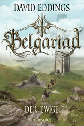 Eddings | Belgariad - Der Ewige | Buch | 978-3-7341-6211-4 | www.sack.de