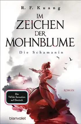 Kuang |  Im Zeichen der Mohnblume - Die Schamanin | Buch |  Sack Fachmedien