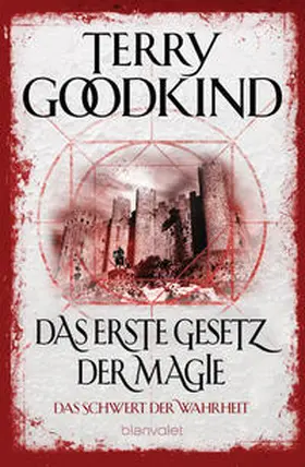 Goodkind | Das erste Gesetz der Magie - Das Schwert der Wahrheit | Buch | 978-3-7341-6235-0 | www.sack.de