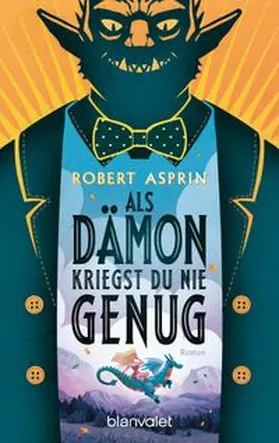 Asprin |  Als Dämon kriegst du nie genug | Buch |  Sack Fachmedien