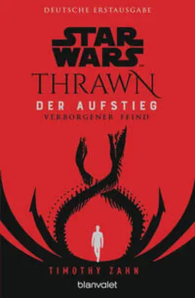 Zahn | Star Wars(TM) Thrawn - Der Aufstieg - Verborgener Feind | Buch | 978-3-7341-6319-7 | www.sack.de