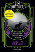 Butcher |  Die dunklen Fälle des Harry Dresden - Wolfsjagd | Buch |  Sack Fachmedien
