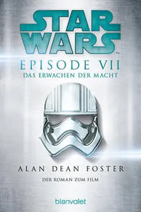 Foster |  Star Wars(TM) - Das Erwachen der Macht | Buch |  Sack Fachmedien