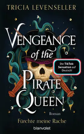 Levenseller |  Vengeance of the Pirate Queen - Fürchte meine Rache | Buch |  Sack Fachmedien