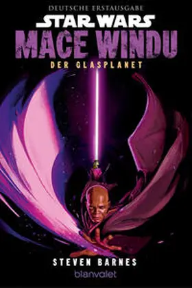 Barnes |  Star Wars(TM) Mace Windu - Der Glasplanet | Buch |  Sack Fachmedien
