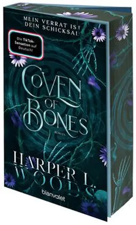 Woods | Coven of Bones - Mein Verrat ist dein Schicksal | Buch | 978-3-7341-6409-5 | www.sack.de