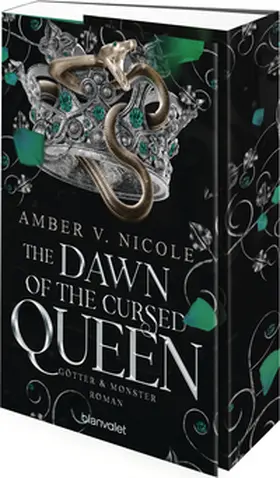 Nicole |  The Dawn of the Cursed Queen - Götter und Monster 3 | Buch |  Sack Fachmedien