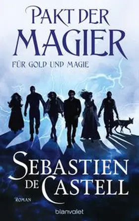 Castell |  Pakt der Magier - Für Gold und Magie | Buch |  Sack Fachmedien