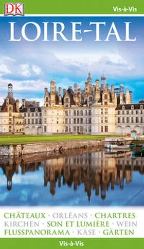 Vis-à-Vis Reiseführer Loire-Tal | Buch | 978-3-7342-0092-2 | www.sack.de