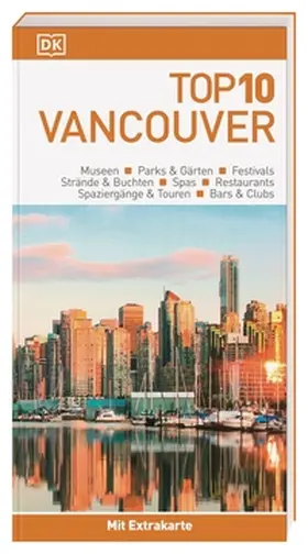 Brissenden |  Top 10 Reiseführer Vancouver | Buch |  Sack Fachmedien