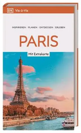 DK Verlag - Reise |  Vis-à-Vis Reiseführer Paris | Buch |  Sack Fachmedien