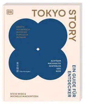 Mackintosh / Wide / DK Verlag - Reise |  Tokyo Story | Buch |  Sack Fachmedien