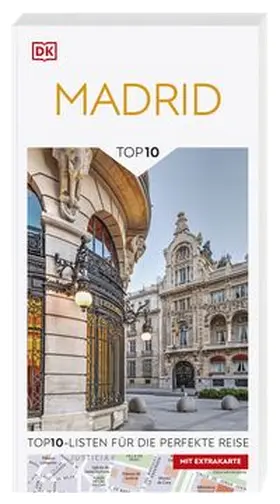 DK Verlag - Reise |  TOP10 Reiseführer Madrid | Buch |  Sack Fachmedien