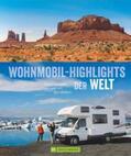 Hiltmann / Berning / Lupp |  Wohnmobil-Highlights der Welt | Buch |  Sack Fachmedien