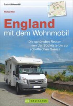 Moll | England mit dem Wohnmobil | Buch | 978-3-7343-0104-9 | sack.de