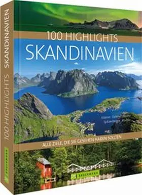 Krämer | 100 Highlights Skandinavien | Buch | 978-3-7343-0652-5 | www.sack.de