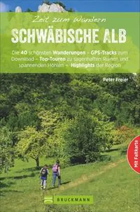 Freier |  Zeit zum Wandern Schwäbische Alb | Buch |  Sack Fachmedien