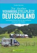 Berning |  Die besten Wohnmobil-Stellplätze Deutschland | Buch |  Sack Fachmedien