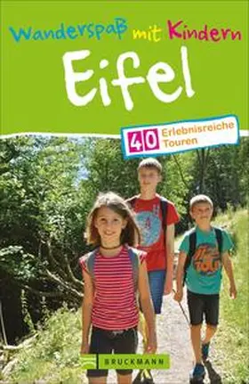 Parschau |  Wanderspaß mit Kindern Eifel | Buch |  Sack Fachmedien