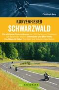 Berg |  Motorradtouren: Kurvenfieber Schwarzwald | eBook | Sack Fachmedien