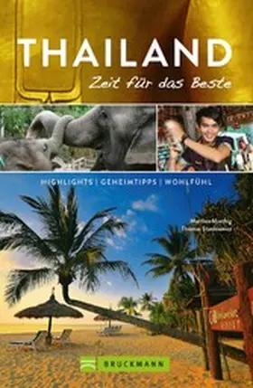 Miethig / Stankiewicz |  Bruckmann Reiseführer Thailand: Zeit für das Beste | eBook | Sack Fachmedien